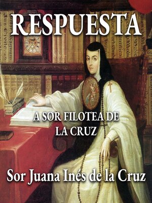 cover image of Respuesta a Sor Filotea de la Cruz